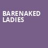 Barenaked Ladies, Tropicano Casino, Atlantic City