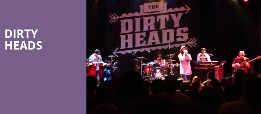 Dirty Heads, Revel Ovation Hall, Atlantic City