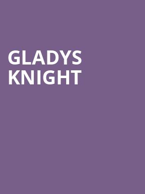 Gladys Knight, Borgata Events Center, Atlantic City