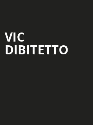 Vic DiBitetto Poster