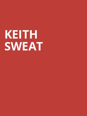 Keith Sweat, Etess Arena at Hard Rock and Hotel Casino, Atlantic City
