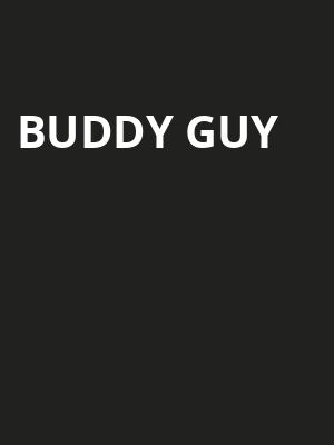 Buddy Guy, Ovation Hall at Ocean Casino Resort, Atlantic City