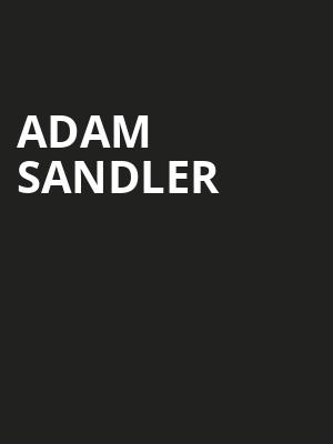 Adam Sandler, Etess Arena at Hard Rock and Hotel Casino, Atlantic City