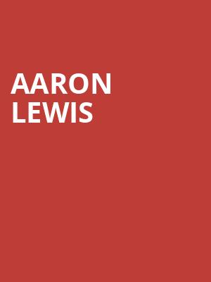 Aaron Lewis, Revel Ovation Hall, Atlantic City