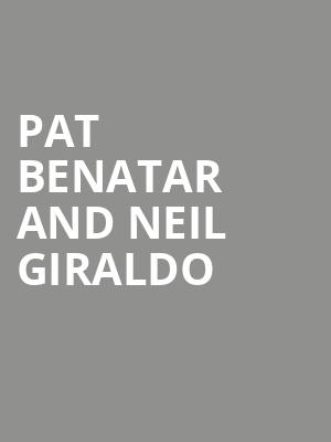 Pat Benatar and Neil Giraldo, Ovation Hall at Ocean Casino Resort, Atlantic City