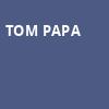 Tom Papa, Borgata Music Box, Atlantic City