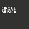 Cirque Musica, Tropicano Casino, Atlantic City