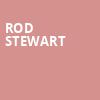 Rod Stewart, Etess Arena at Hard Rock and Hotel Casino, Atlantic City