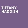Tiffany Haddish, Etess Arena at Hard Rock and Hotel Casino, Atlantic City