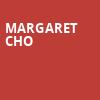 Margaret Cho, Borgata Music Box, Atlantic City