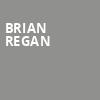 Brian Regan, Borgata Music Box, Atlantic City